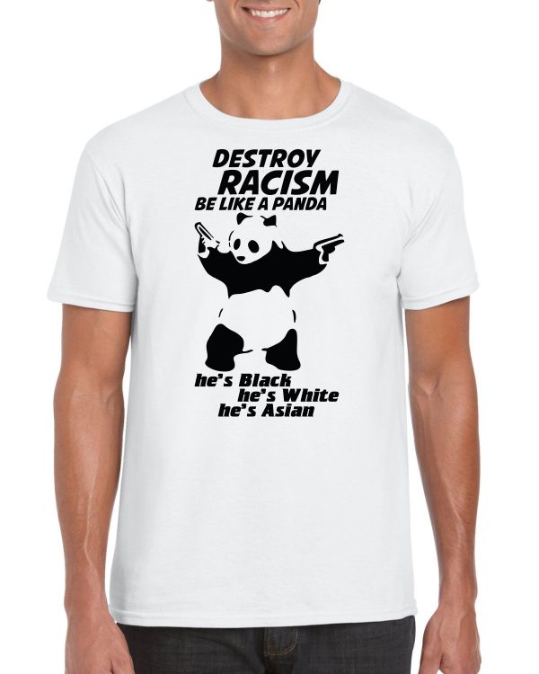 Destroy Racism Be Like Panda Men T-shirt
